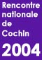 comptes rendus, Rencontre nationale d'endocrinologie de Cochin