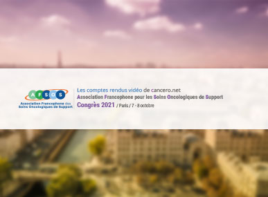 comptes rendus, AFSOS - Association Francophone des Soins Oncologiques de Support