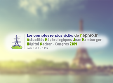 comptes rendus, Actualits Nphrologiques Jean Hamburger