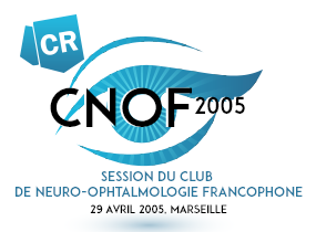 comptes rendus, Session du Club de Neuro-Ophtalmologie Francophone (CNOF) - JNLF