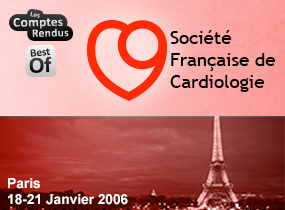 comptes rendus, XVIes journ�es europ�ennes de la Soci�t� Fran�aise de Cardiologie - JESFC 2006