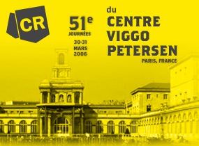 comptes rendus, 51es journ�es du Centre Viggo Petersen et du Service de Rhumatologie de Bichat