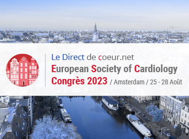 comptes rendus, Congrs de lEuropean Society of Cardiology (ESC) 2023