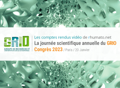 comptes rendus, La 36e Journe Scientifique du GRIO (Groupe de Recherche et dInformation sur les Ostoporoses)