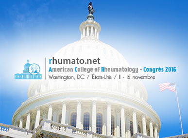 comptes rendus, American Congress of Rheumatology 2016