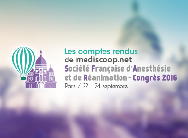 comptes rendus, Congrs national de la Socit Franaise d'Anesthsie et de Ranimation - SFAR