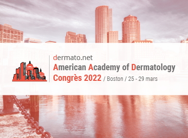 comptes rendus, American Academy of Dermatology 2022