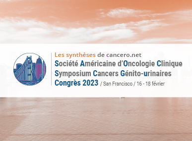 comptes rendus, American Society of Clinical Oncology (ASCO) GU 23
