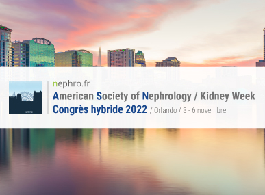 comptes rendus, ASN Kidney Week 2022