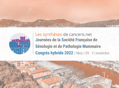 comptes rendus, 42mes journes de la Socit Franaise de Snologie et de Pathologie Mammaire (SFSPM 2022)