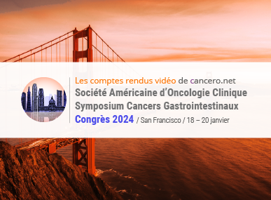 comptes rendus, American Society for Clinical Oncology Gastrointestinal Cancers  (ASCO-GI) Symposium 2024