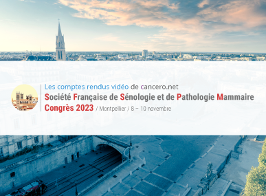 comptes rendus, 44mes journes de la Socit Franaise de Snologie et de Pathologie Mamaire (SFSPM 2023)