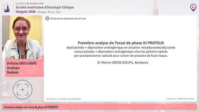 Premi&egrave;re analyse de l&rsquo;essai de phase III PROTEUS dans le cancer de la prostate de haut risque