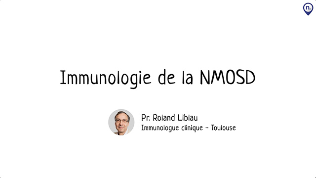 Immunologie de la NMOSD
