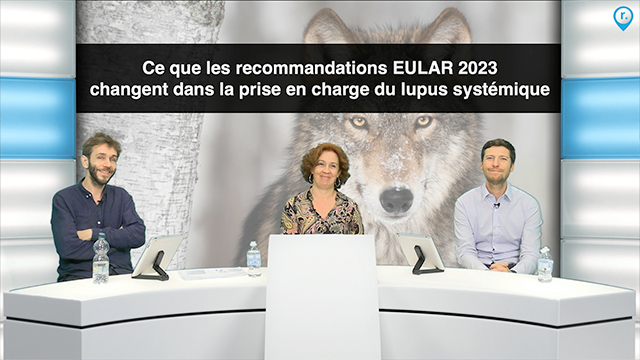 webcast, live, Ce que les recommandations EULAR 2023 changent dans la prise en charge du lupus systmique