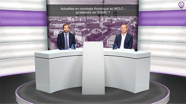 webcast, live, Actualits en oncologie thoracique au WCLC : qu'attendre de l'ESMO ?