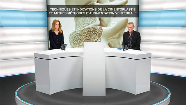 webcast, live, Techniques et indications de la cimentoplastie et autres mthodes d'augmentation vertbrale
