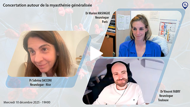 webcast, live, Concertation autour de la myasth�nie g�n�ralis�e