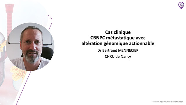 Cas clinique CBNPC mtastatique avec altration gnomique actionnable