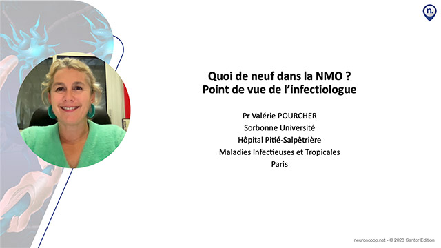 Quoi de neuf dans la NMO&nbsp;? Point de vue de l'infectiologue