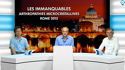webcast, live, Arthropathies Microcristallines, Polyarthrite Rhumatode, Spondyloarthrites et rhumatisme psoriasique