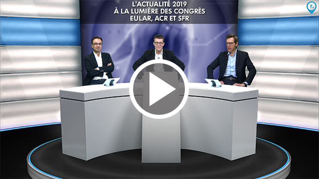 webcast, live, L'actualit 2019  la lumire des congrs EULAR, ACR et SFR 